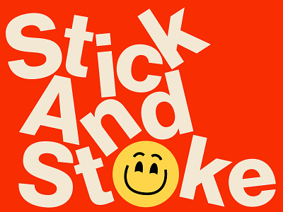 Stick & Stoke bold branding colorful figma fun graphic design helvetica identity illustrator logo playful red smiley stickers stoke treatment type whimsical yellow youthful
