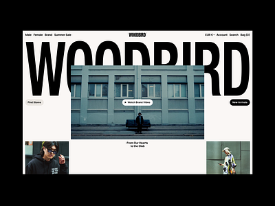 WOODBIRD che ecommerce editorial fashion grid marketing streetwear typo typography ui valery che video wear web web design webdesign