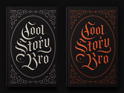 Cool Story Bro bookover calligraphy cover coverdesign hand lettering lettering typeface typography