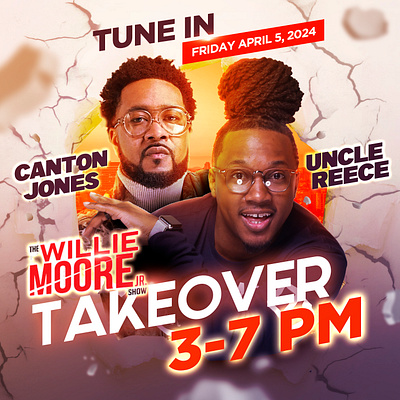 Willie Moore Jr. Takeover Flyer advertising flyer design graphic design marketing promotion