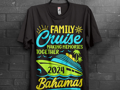 Family Cruise 2024 T-Shirt 2024 tshirt american tshirt bahamas cruise bahamas t shirt cruise cruise 2024 t shirt cruise t shirt family cruise pod print on demand t shirt t shirt design t shirt pod t shirts tshirt tshirts typography usa tshirt viral tshirt