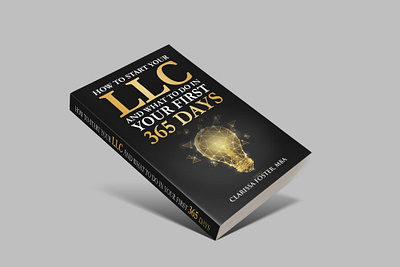 How to Start your LLC - Book Cover Design amazon amazon book cover amazon kindle black and white book book cover design bookdesign branding cover cover design ebook ebook cover editorial graphic design how to illustration kdp book cover llc publishing unique