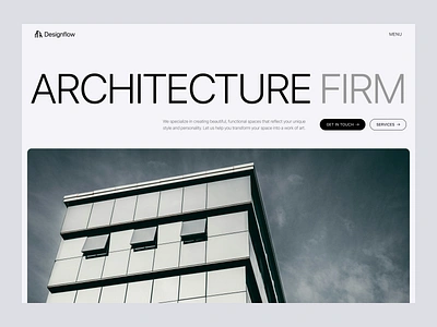 Designflow Architecture Firm Header Concept architecture architecture firm building design header home house interior landing page minimal minimalism modern renovation typography ui ui design ux web web design website