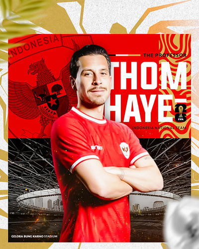 Thom Haye-Indonesia National Team Poster Sport graphic design