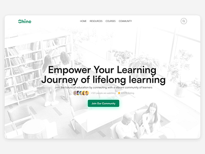 Shine - Community Education Platform community communityeducation educationaljourney educationplatform educationresources expertguidance green website knowledgesharing learningtogether onlinelearning ui website