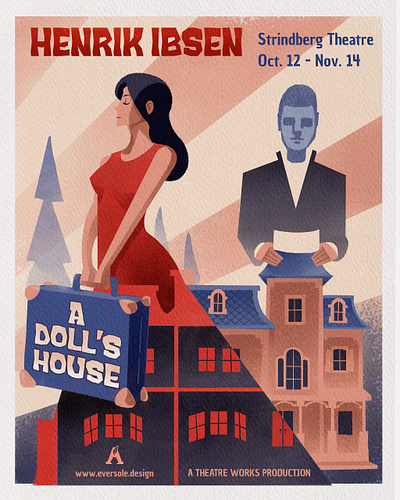 A Doll's House - Theatrical Poster a dolls house gig poster ibsen play poster design poster illustration theater theatre theatre poster theatrical poster