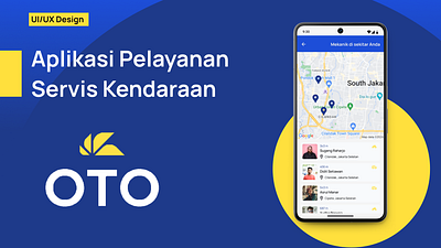 OTO - UI/UX Design Automotive Service App aplikasi servis apps figma mobile apps servis motor ui ui design ui ux ux ux design