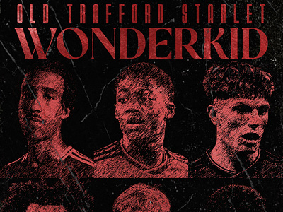 Poster Wonderkid Manchester United design football graphic design indonesia manchesterunited photoshop posterfootball