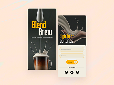 Blend Brew appdesign appui appux blendbrew cleandesign coffeeapp coffeeblend coffeelovers designinspiration diribbbleshot loginscreen mobiledesign moderndesign signupscreen splashscreen ui userexperience userinterface ux