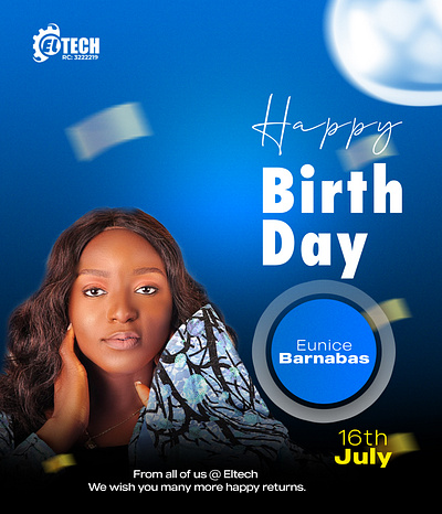 Birthday Design for Eltech birthday design graphic design photoshop