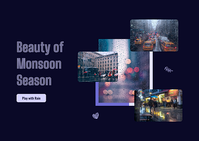 Beauty of Monsoon Season rain ui unsplash webpage