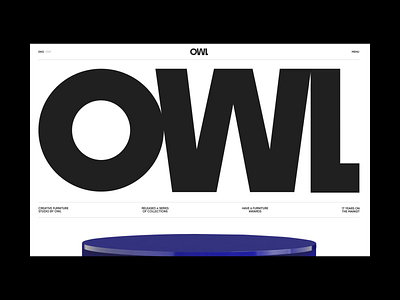 OWL — Furniture Studio | Corporate Website animation branding design studio e commerce furniture furniture store furniture studio graphic design handmade furniture interior interior studio landing magazine minimalist design motion graphics shop store studio