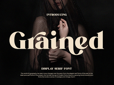 Grained Display Serif Font by Eternity.std aestethic beauty beauty font branding canva design fancy fashion font freedownload freefont graphic design luxury magazine modern poster retro typeface typography vintage