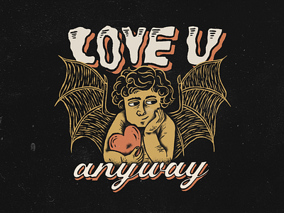"Love U Anyway" Merch artist digitalillustration illustration merch merchandising procreate punk