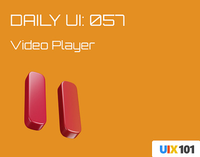 Daily UI: #057 | Video Player | #UIX101 057 dailyui figma ui design uix101 user experience user interface video player