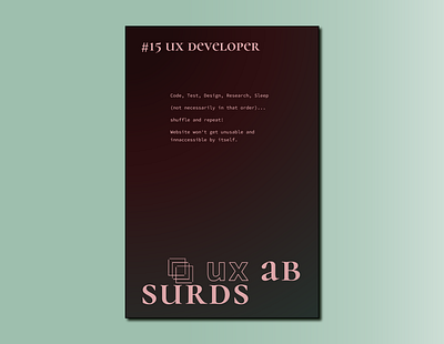 #15 ux developer - ux absurds frontend frontend developer htmlcss poster ux ux developer web web developer