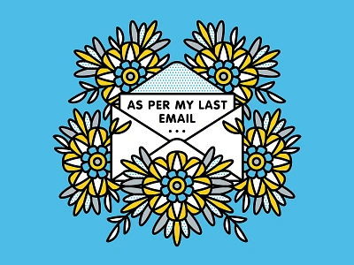 As Per My Last Email email floral flowers halftone illustration monoline newsletter pop art tattoo