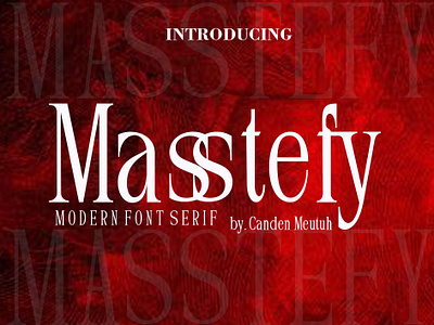 Masstefy 3d animation branding design font graphic design handwritten fonts illustration logo motion graphics typeface typography ui