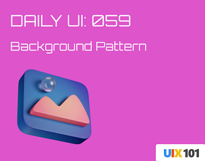 Daily UI: #059 | Background Pattern | #UIX101 059 background dailyui figma pattern ui design uix101 user experience user interface