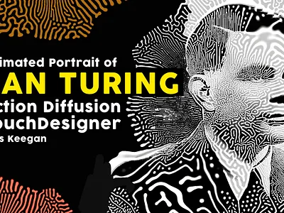 Alan Turing in TouchDesigner alan turing animation reaction diffusion touchdesigner turing pattern