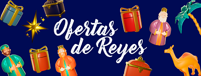 Ofertas de Reyes Campaing 3d graphic design