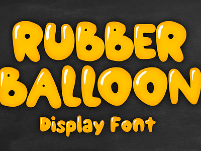 Rubber Balloon Font cartoon comic design display font font font design graphic graphic design hand drawn font hand drawn type hand lettering handwritten headline lettering logotype text type design typeface typeface design typography