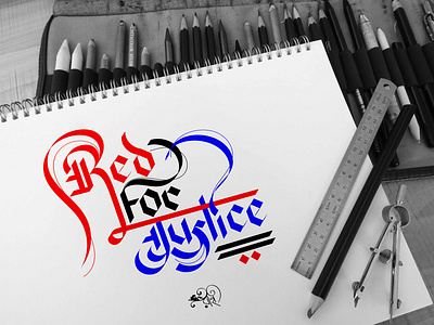 English Calligraphy: Red for Justice calligraphy design english calligraphy graphic design rahatux typography