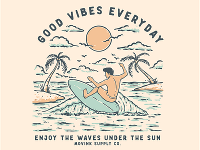 Good Vibes Everyday T-shirt Design branding design graphic design illustration logo mountain nature ui ux vector