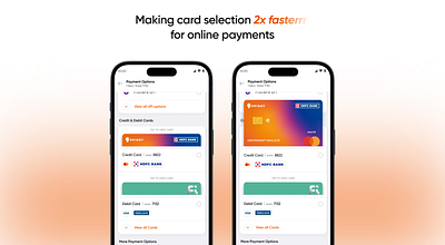 Making Card Selection 2x Faster for Online Payments app cardpayment cardselection design gpay ui ux