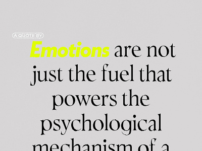 Emotions are parts of reasoning bright yellow emotions graphic design poster quote typography