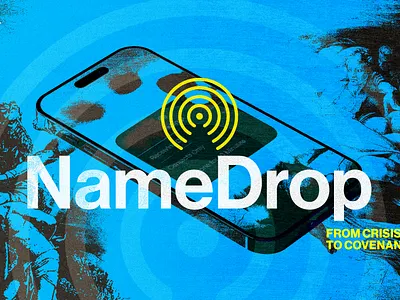 Name Drop Sermon Series abraham airdrop branding christian church churchgraphics design faith god graphic design illustration iphone sermonseries