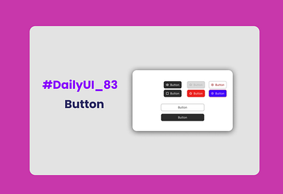 #DailyUI - #083 - Button graphic design ui