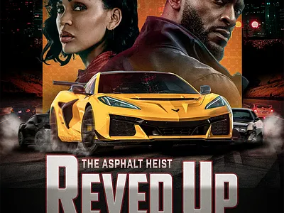 Reved Up - movie poster exploration digital art graphic design movie poster photoshop poster