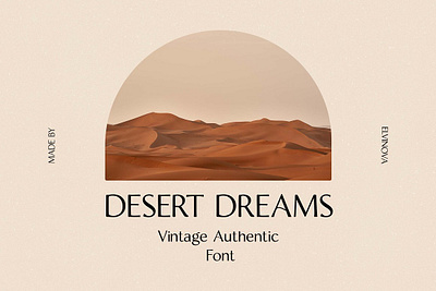 Desert Dreams Sans Serif authentic classic classy font delicate font desert display font dreams fashion font feminine font kind font logo font modern font popular retro sans serif font soft font type typeface vintage font