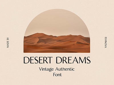 Desert Dreams Sans Serif authentic classic classy font delicate font desert display font dreams fashion font feminine font kind font logo font modern font popular retro sans serif font soft font type typeface vintage font