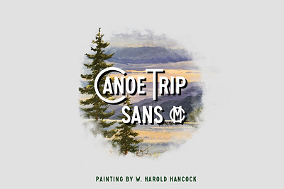 Canoe Trip Sans MC antique font best font brand font camping font design font font hand painted font hot font logo font made font nature font old fashioned font old font outdoors font popular font retail shopping font store font top font travel font vintage font