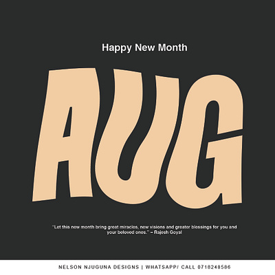 HAPPY NEW MONTH AUGUST graphic design