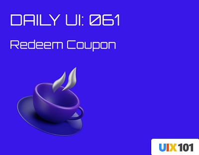 Daily UI: #061 | Redeem Coupon | #UIX101 061 coupon dailyui figma redeem ui design uix101 user experience user interface