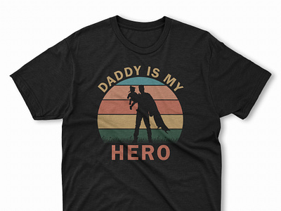 Father's Day T-shirt - MY DADDY IS MY HERO design fathers day girl tshirt graphic design hero tshirt hridaydas99 illustration popular tshirt trendy tshirt tshirt design typography