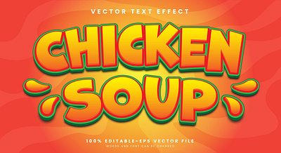 Chicken Soup 3d editable text style Template editable text