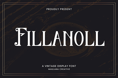 Fillanoll Vintage Display Font branding font fonts graphic design logo nostalgic serif font