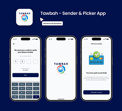 Tawbah App - Sender & Picker App for Goods. app ui app ux application delivery app mobile app mobile app design mobile design mobile ui ui ux user interface