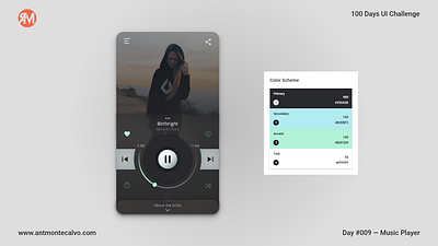 Day #009 - Music Player | 100 Days UI Challenge branding daily 100 dailyui dailyuichallenge design graphic design interface design mobile design music player ui visual design