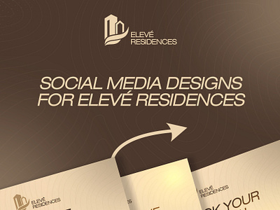 Designs for ELEVE RESIDENCES branding designs graphic design real estate real estate designs realtor social media post designs