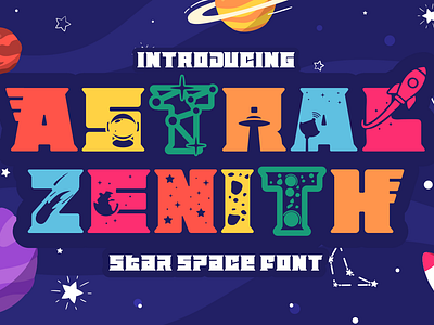 Astral Zenith – Star Space Font astronomical branding business font colorful crafting creative display font film galactic font greeting card illustration magazine packaging font playful poster font product design satellite star space sticker design ufo font