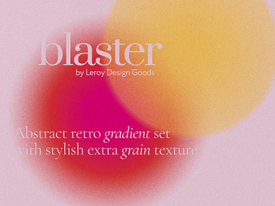 BLASTER Retro Gradient Textures