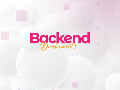 Backend Development Services apidevelopment backenddevelopment cloudcomputing serverside webdevelopment