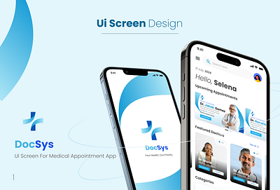 DocSys a Medical Appointment App UI Screen Design. app design design figma medical management mobile app product design ui uiux ux