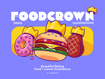 Food Crown👑🍿🍔 branding burger crown cup doodle drink fast food flat flyer food food crown icon illustration logo menu mock up noodle shirt sticker vector
