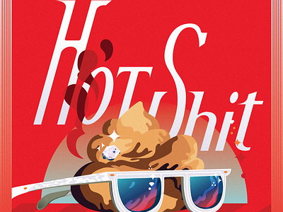 Hot Shit cool diamond graphic design heat hot illustration summer sunglasses sunnies type typography